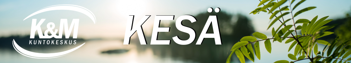 K&M:n kesä